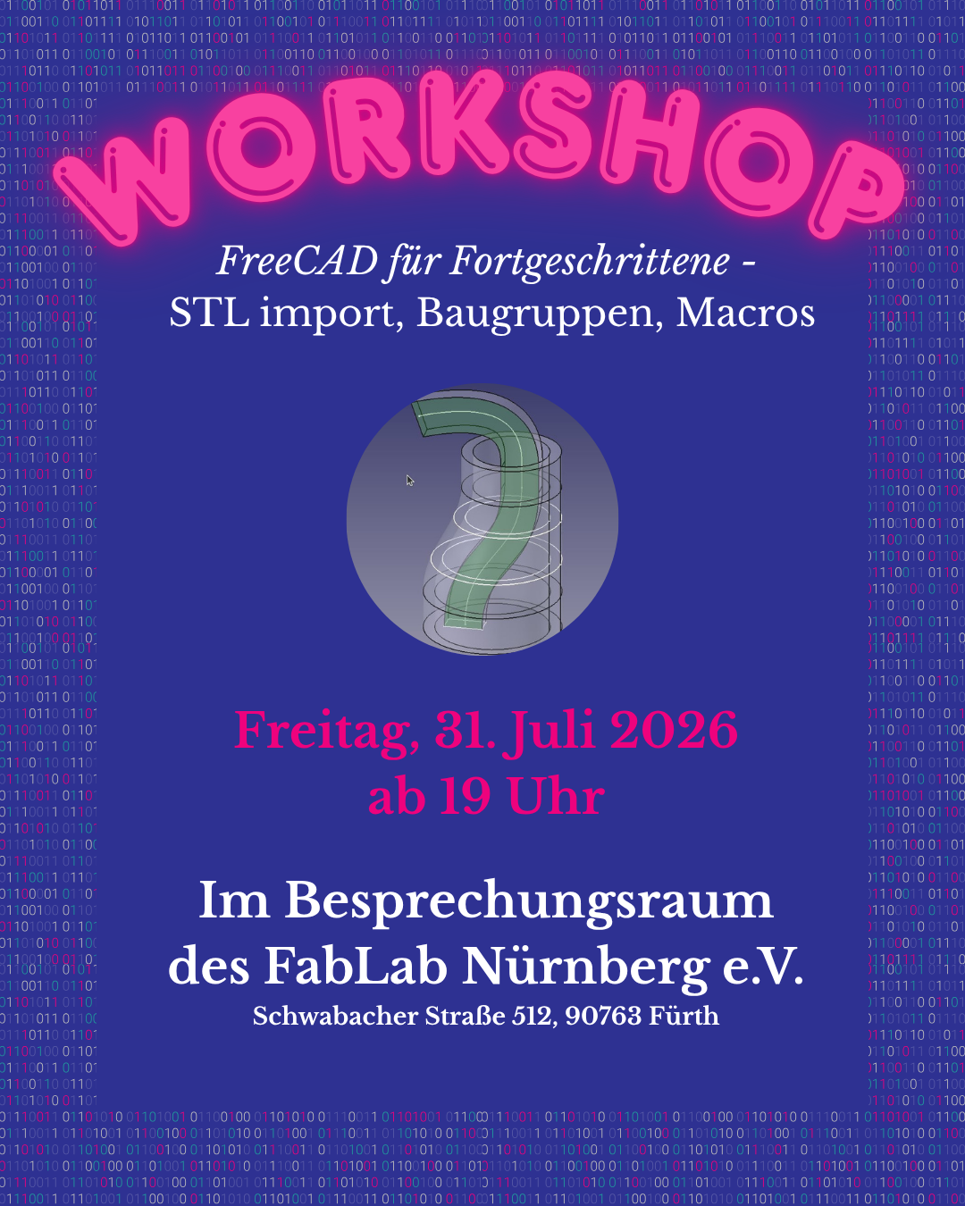 FreeCAD Aufbaukurs – STL-Dateien, Baugruppen und Makros