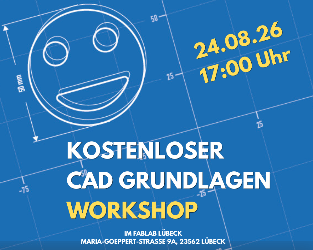 CAD-Workshop (Fusion 360) im FabLab Lübeck